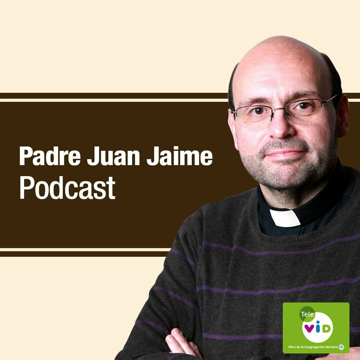 Listen to Padre Juan Jaime Escobar Podcast Tele VID podcast | Deezer