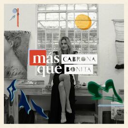 Show cover of Más Cabrona que Bonita