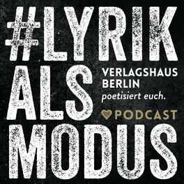 Show cover of #lyrikalsmodus – der Lyrik-Podcast