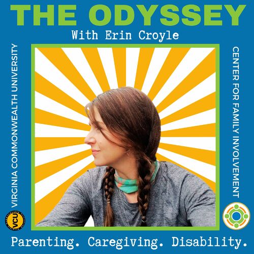 Listen to The Odyssey: Parenting. Caregiving. Disability. podcast