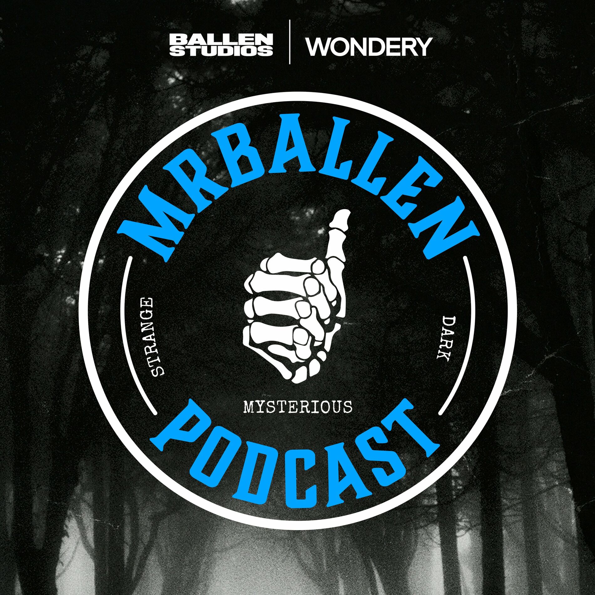 Écoute le podcast MrBallen Podcast: Strange, Dark & Mysterious Stories |  Deezer