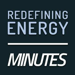 Show cover of Redefining Energy - Minutes