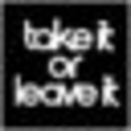 Show cover of Canal B - Take It Or Leave It