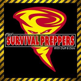 Show cover of The Survival Preppers With Duff & Dale