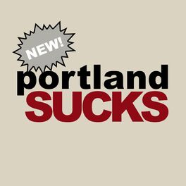Show cover of PDX Sucks
