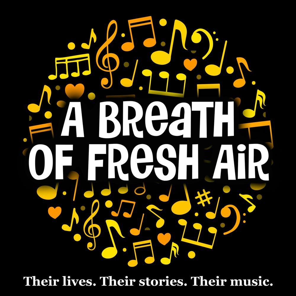 Podcast A Breath of Fresh Air - warm, candid interviews with the