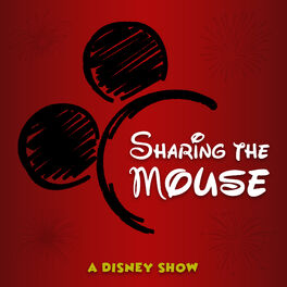Show cover of Sharing The Mouse | A Disney Show
