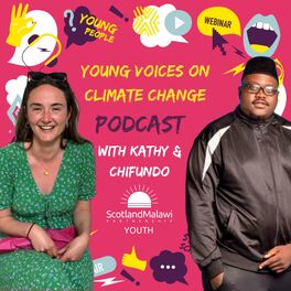 Show cover of Young Voices on Climate Change with Kathy and Chifundo