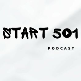 Show cover of Start501 podcast