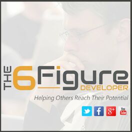 Show cover of The 6 Figure Developer Podcast