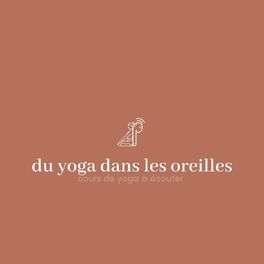 Show cover of Du yoga dans les oreilles