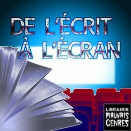 Show cover of DE L'ÉCRIT À L'ÉCRAN