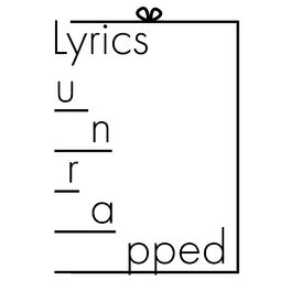 Show cover of Lyrics Unrapped