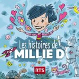 Show cover of Les histoires de Millie D. - RTS