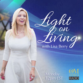 Show cover of Light On Living with Lisa Berry