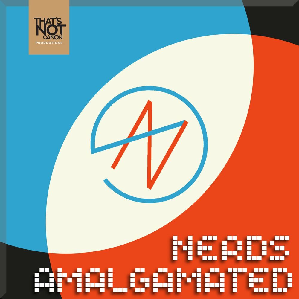 Listen to Nerds Amalgamated podcast