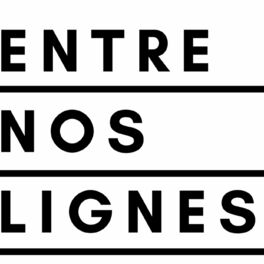 Show cover of Entre Nos Lignes