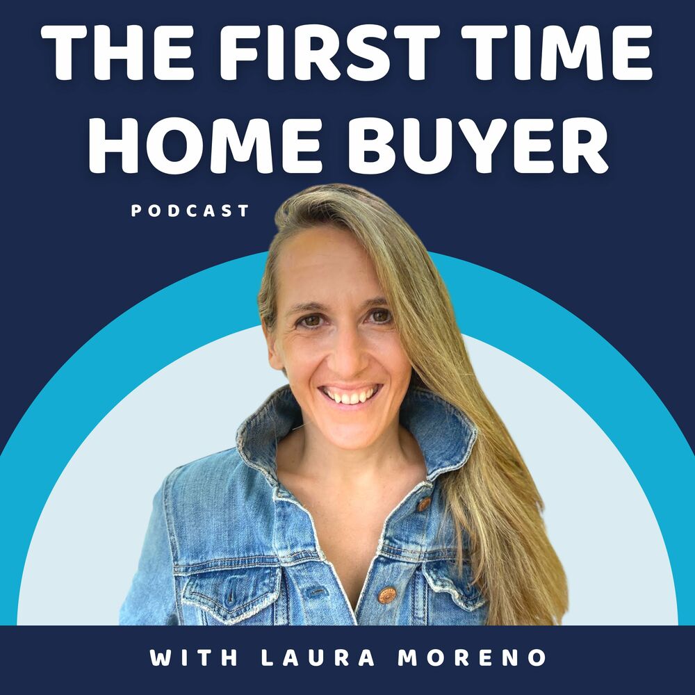 Listen to The First Time Home Buyer Podcast podcast | Deezer