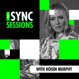 Show cover of Sync Sessions with Róisín Murphy