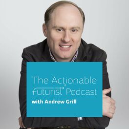 Show cover of The Actionable Futurist® Podcast