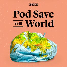 Show cover of Pod Save the World