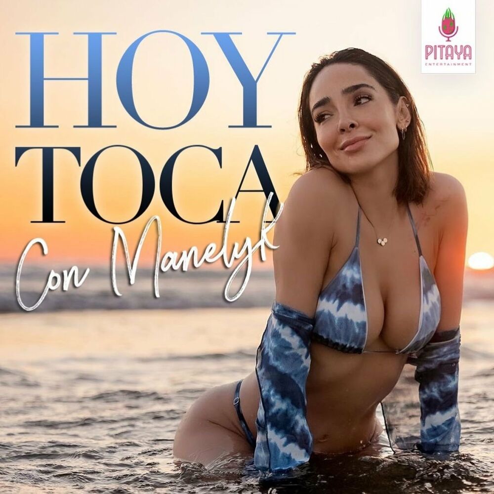 Listen to Hoy Toca con Manelyk podcast Deezer