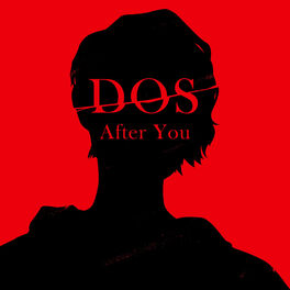 Show cover of Dos: After You