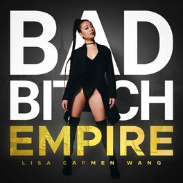 Show cover of BAD BITCH EMPIRE