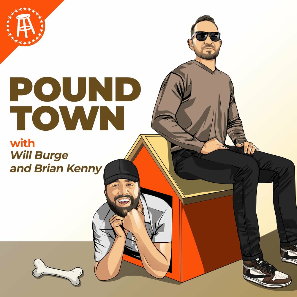 Listen to Pound Town with Will Burge and Brian Kenny podcast Deezer Porn Photo Hd