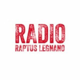 Show cover of RADIO RAPTUS LEGNANO - RAPTUSMANIA