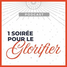 Show cover of 1 soirée pour le glorifier
