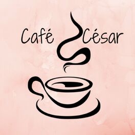 Show cover of PODCAST Café César