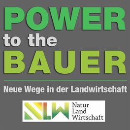 Show cover of Power to the Bauer - Neue Wege in der Landwirtschaft