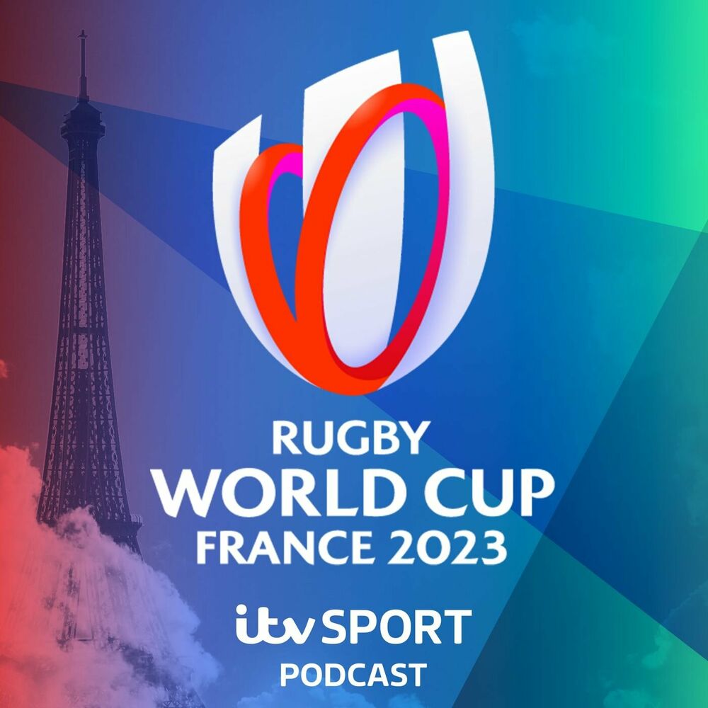 Listen to The ITV Rugby World Cup Podcast podcast Deezer