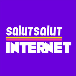 Show cover of Salut salut internet