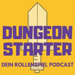 Show cover of Dungeon Starter - Dein Rollenspiel-Podcast
