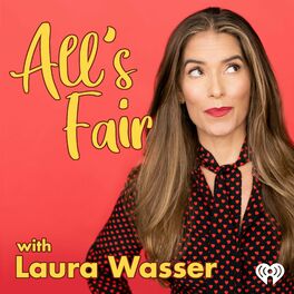 Show cover of All's Fair with Laura Wasser