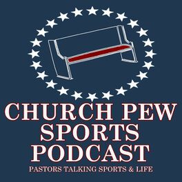 Show cover of Church Pew Sports Podcast