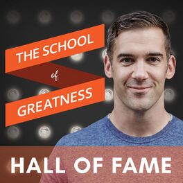 Show cover of The School of Greatness Hall of Fame