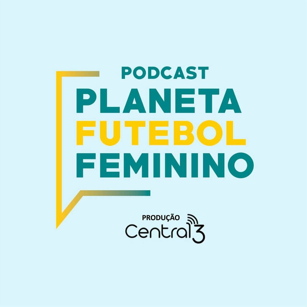 Futebol feminino é pauta do novo podcast da Federação Paulista de