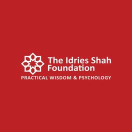Show cover of The Idries Shah Podcast | Practical Psychology for Today