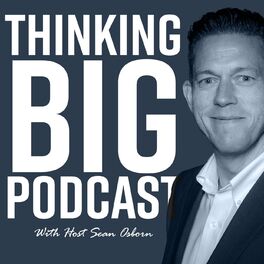 Show cover of Thinking Big Podcast
