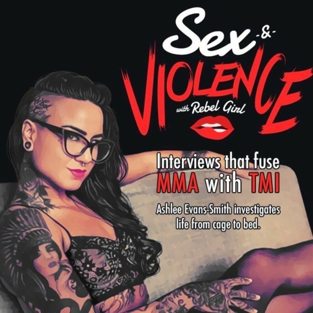 Écoute le podcast Sex And Violence With Rebel Girl Deezer picture photo