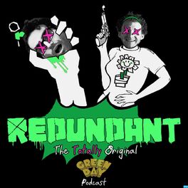 Show cover of REDUNDANT: The Totally Original Green Day Podcast