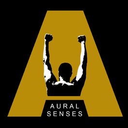Show cover of AURAL SENSES SOULFUL HOUSE MUSIC