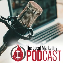 Show cover of The Local Marketing Podcast