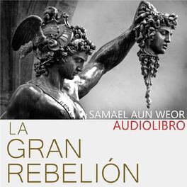 Show cover of LA GRAN REBELIÓN - audiolibro - S.A.W.