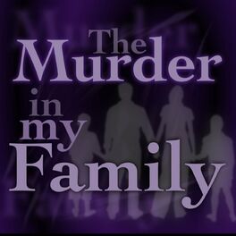 Show cover of The Murder In My Family