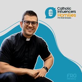 Show cover of Catholic Influencers Fr Rob Galea Homilies