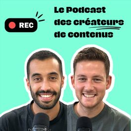 Show cover of REC : Le podcast des créateurs de contenus par Arman et Max